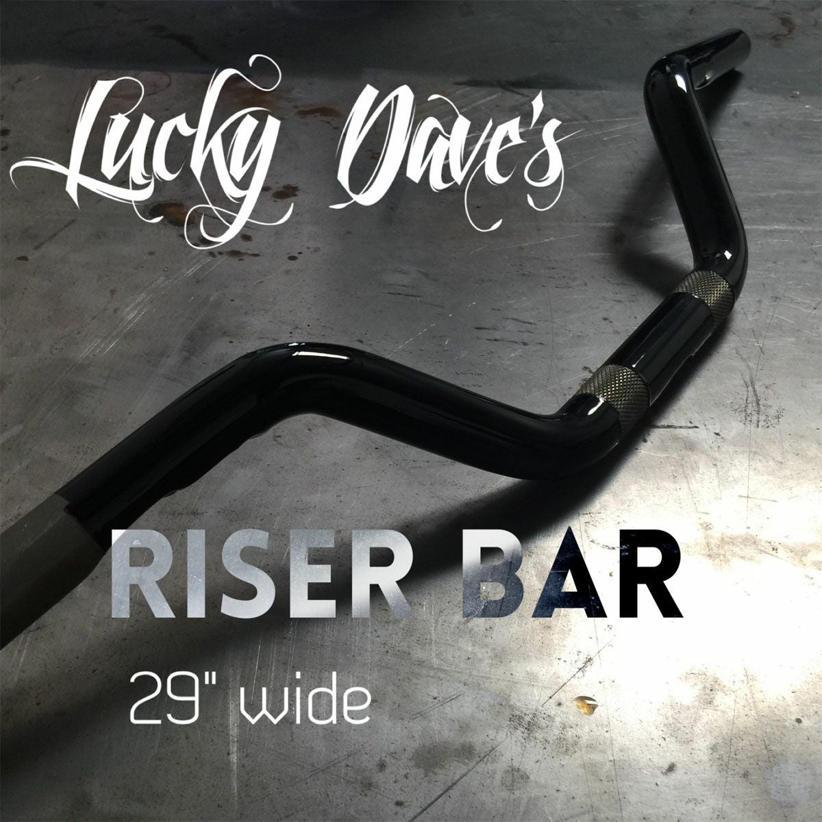 Lucky Daves　ライザー・バー　グロスブラック　ケーブルスロットル用-01